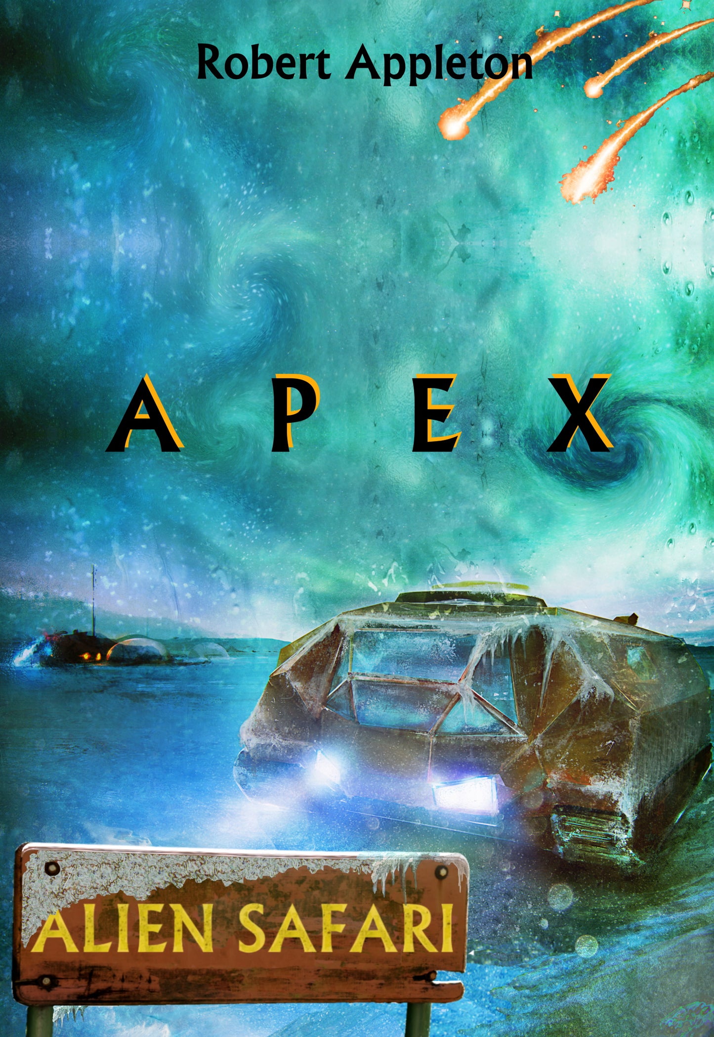 Alien Safari: Apex (Alien Safari Series Book 3)