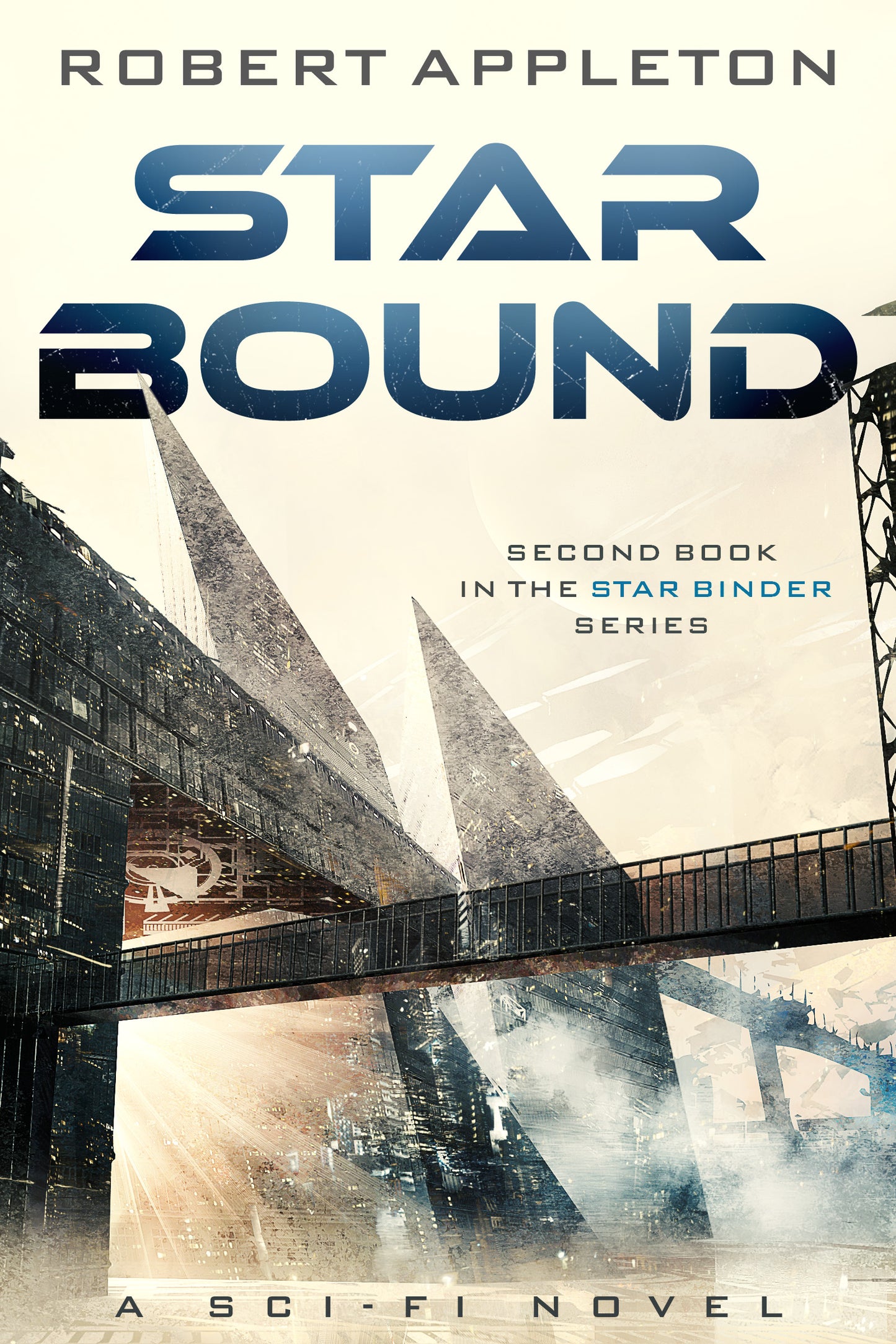 Star Bound (Star Binder Series Book 2) - eBook Edition