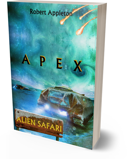 Alien Safari: Apex (Alien Safari Series Book 3) - Paperback Edition