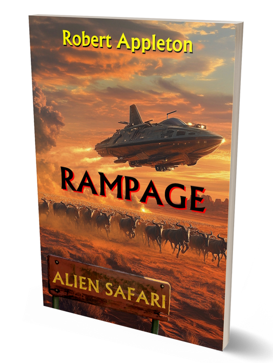 Alien Safari: Rampage (Alien Safari Series Book 7) - Paperback Edition