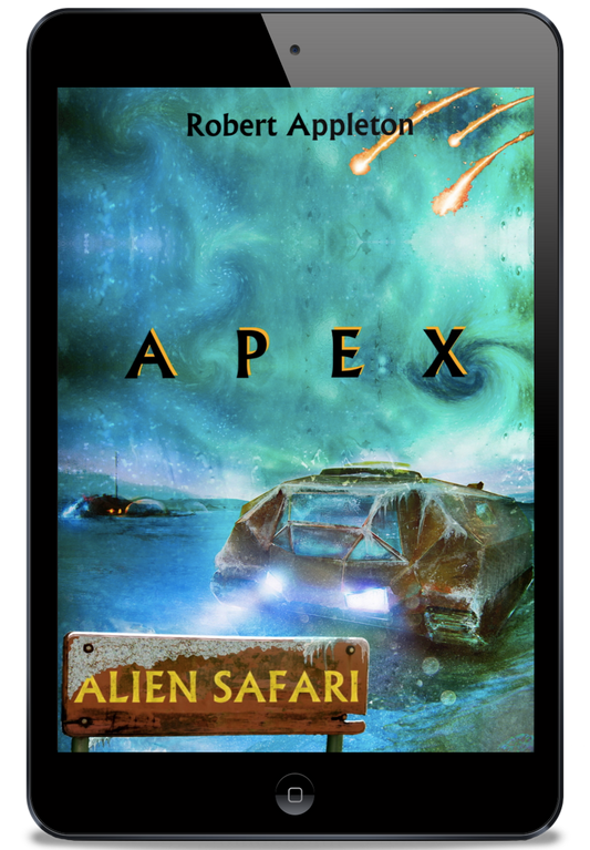 Alien Safari: Apex (Alien Safari Series Book 3) - eBook Edition